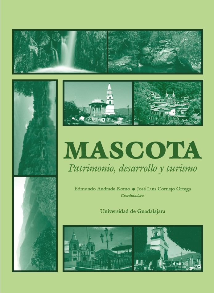 Mascota: patrimonio, desarrollo y turismo